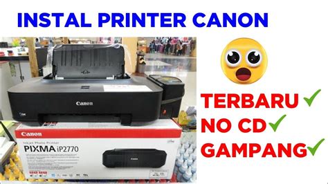 cara menginstal aplikasi printer canon ip2770